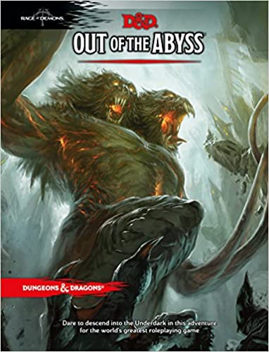 Out of the Abyss: Rage of Demons (Dungeons & Dragons)